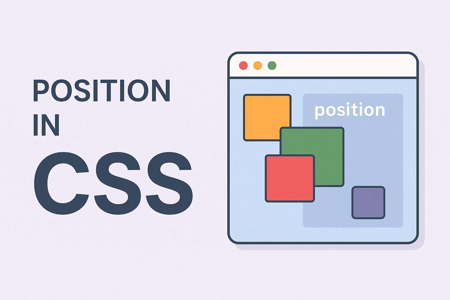 شرح Position في CSS: الفرق بين Relative و Absolute و Fixed و Sticky